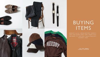 ナノ・ユニバースより、今季注目のBUYING ITEMSをピックアップ！