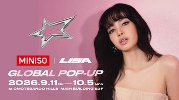LISA × MINISO POP UP STORE、ハズレなしのSNS投稿キャンペーンを初公開 ― 予約なしでも入場可能
