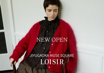 【LOISIR】2026年9月17日（木）開業の自由が丘ミューズスクエアに新店舗オープン