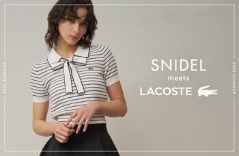＜SNIDEL（スナイデル）＞ストリートとフォーマルが交差するLACOSTE meets SNIDELのポロデザインの限定アイテムを公開！＜4月29日(水)全国発売 ＞