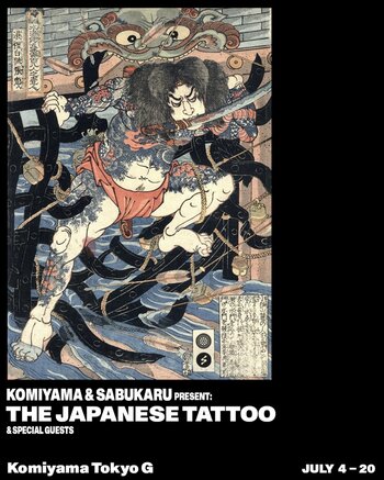 Komiyama & sabukaru Present: The Japanese Tattoo