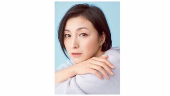 広末涼子 人生を懸けて息子を支える母の思いに共感「あんな風に表現できるのは、すごく素敵なこと」