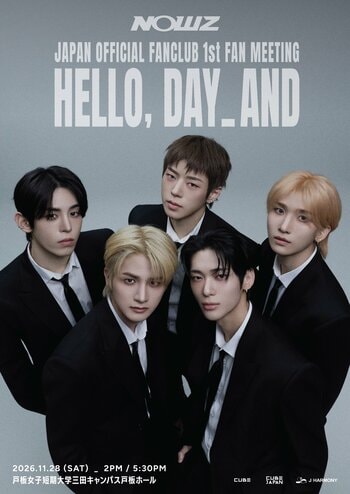 『NOWZ JAPAN OFFICIAL FANCLUB 1st FAN MEETING ~ HELLO, DAY_AND ~』開催決定！