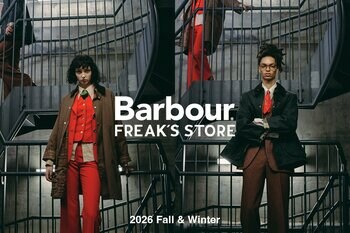 Barbour For FREAK'S STORE。新作の別注TRANSPORT COATをはじめ、様々なアウターをFREAK’S STOREの視点で着る2026年秋冬のBarbourスタイルを公開！