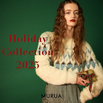 「MURUA(ムルーア)」クリスマスシーズンを彩る「Holiday Collection2025」を12月4日(木)に公開