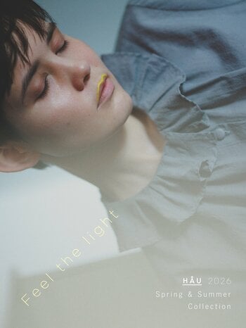 【CLASKAのアパレル】「HAU（ハウ）」の2026年 春夏ウェブカタログを公開&新作アイテムの販売スタート