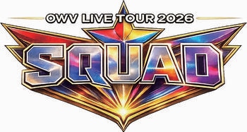 千秋楽はOWV史上最大規模となる東京・両國国技館にて開催！『OWV LIVE TOUR 2026-SQUAD-』全国6か所にて開催決定！
