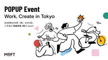 MOFT、東京・二子玉川 蔦屋家電にて「Work, Create in Tokyo」をテーマに期間限定ポップアップを開催