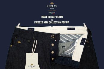 REPLAY MADE IN ITALY DENIM & FW2026 NEW COLLECTION POPUP