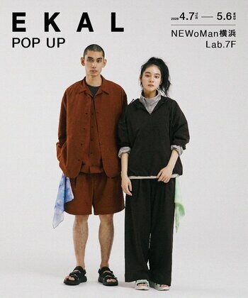 EKAL POP UP SHOP開催 at NEWoMan 横浜