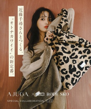 AJUGA. / 近藤千尋 × RODE SKO SPECIAL COLLABORATION Vol.2