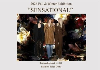 現場の最前線から約1300点のサンプルが集結！レディースファッション展示会「2026/27 Fall & Winter Exhibition SENSATIONAL」を開催！トレンドセミナーも必見