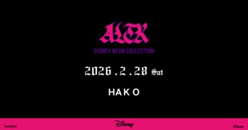 ライフスタイルブランド『ALTR』からディズニーコレクションが登場