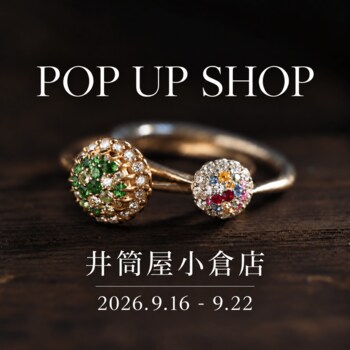 【小倉井筒屋（福岡県北九州市）】PARCELLE JEWELRYがPOP UP SHOPを開催