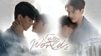 タイBLドラマ『Two Worlds』FODでタイ本国と同時＆日本独占配信！時空を超えた2つの世界が絡み合うラブストーリー