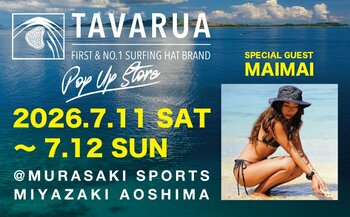 フォロワー8万人のサーファーmaimai来店。売上の一部を地元中学サーフィン部へ―NO1 SURFING HAT ブランドの『TAVARUA』が宮崎青島で7/11・12限定イベント