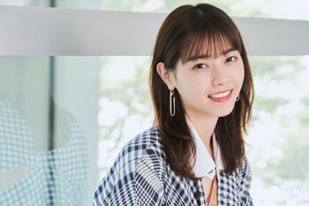 西野七瀬 石原さとみと親交深める「しっかり受け止めてくれる。お姉ちゃんのような存在」