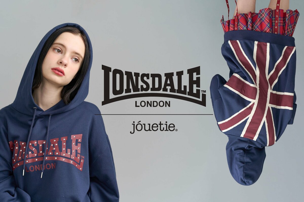 jouetie(ジュエティ)」×「LONSDALE（ロンズデール）」ロンドン