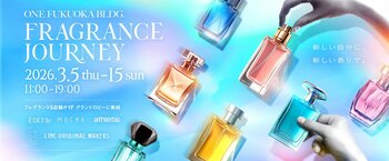 ～ ONE FUKUOKA BLDG.が新しいフレグランス体験を提供 ～「Fragrance Journey」 初開催