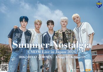 韓国ボーイズグループCMDM 夏公演新ポスター解禁！注目の無料ライブ＆限定イベントも