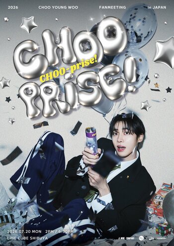 『2026 CHOO YOUNG WOO FANMEETING [CHOO-prise!] in JAPAN』開催決定！