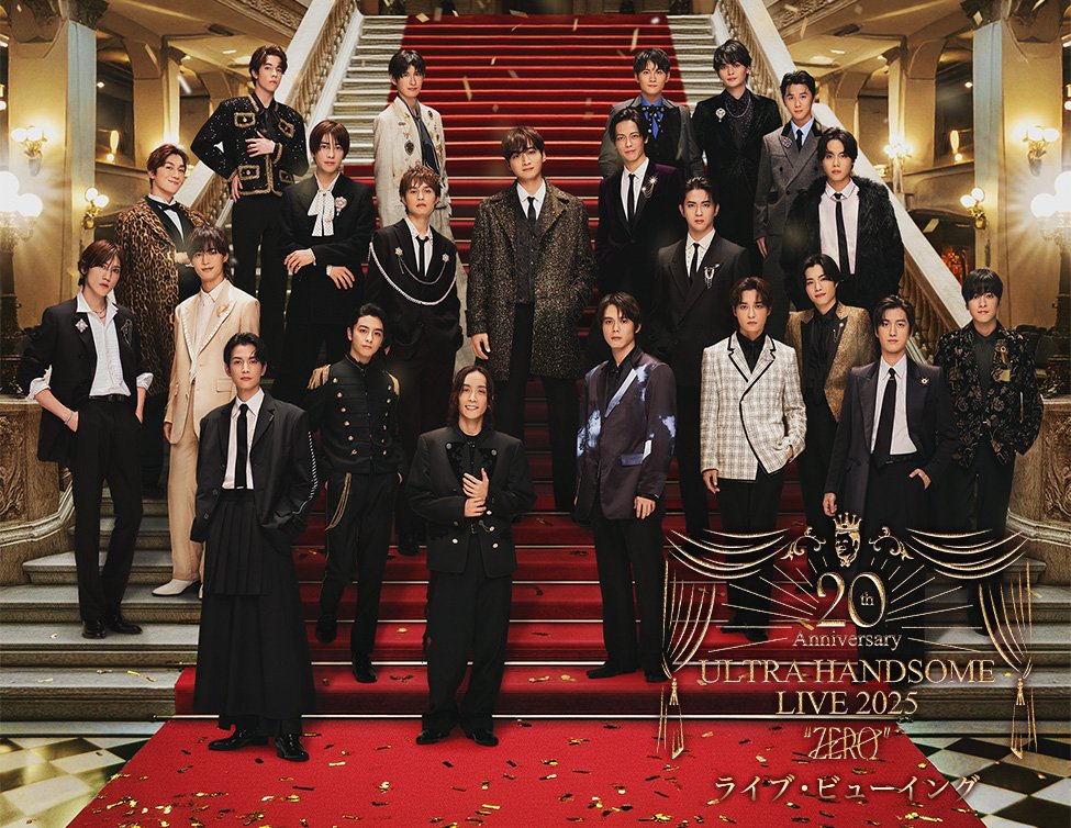 Amuse Presents ULTRA HANDSOME LIVE 2025 “ZERO” ライブ・ビュー