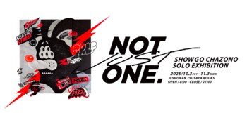 【湘南 蔦屋書店】湘南在住のアーティスト、茶薗 彰吾さんによるアートとグッズの展示販売イベント「NOT JUST ONE～ひとつではない自由～」を10/3(金)より開催