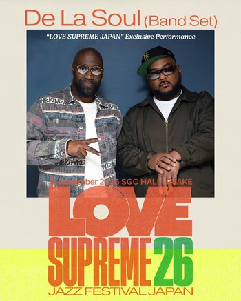 ヒップホップの伝説 De La Soul（デ・ラ・ソウル）、奇跡の復活を経て待望の来日！『LOVE SUPREME JAZZ FESTIVAL 2026』東京初開催のヘッドライナーに決定