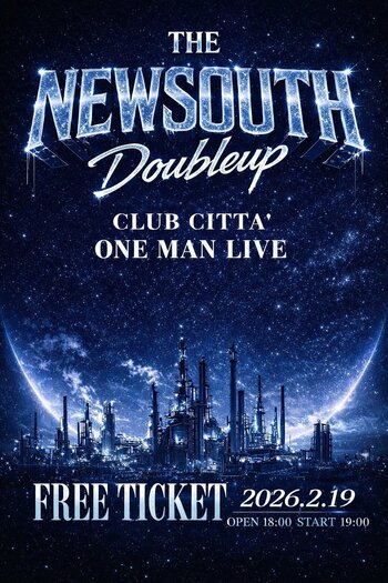 川崎発ヒップホップアーティスト DOUBLE UP、2月19日CLUB CITTA'にてフリーワンマンライブ「THE NEW SOUTH」。反響を受け客席拡張・追加販売決定！