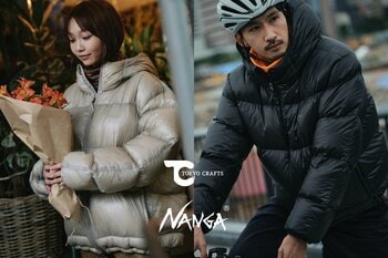 TOKYO CRAFTS（トウキョウクラフト）とNANGA（ナンガ）別注の軽量ダウンジャケットが登場！9月30日より会員先行予約開始