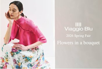 【Viaggio Blu（ビアッジョブルー）】2026年スプリングフェアを開催。オリジナル・ミラーをプレゼント。