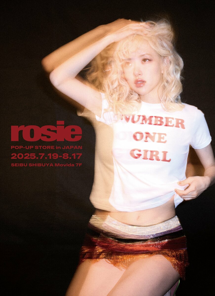 BLACKPINK ロゼ】7月19日から渋谷モヴィーダでrosie POP-UP