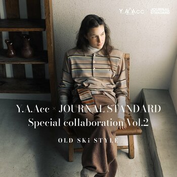 Y.A.Acc × JOURNAL STANDARD Special collaboration Vol.2