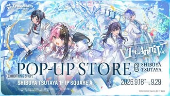 『Xross Stars』1st Anniversaryを記念したPOP-UP STOREがSHIBUYA TSUTAYAで期間限定開催