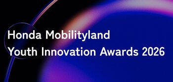 学生主導型イノベーションチャレンジ「Honda Mobilityland Youth Innovation Awards 2026」開催