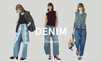 『Diagram』ブランドを代表するこだわりのデニムコレクションを6月から3型順次展開