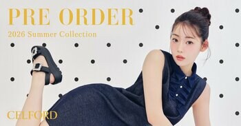 【CELFORD(セルフォード)】中村里帆が着こなす「Unbound/Opulence」をテーマにした2026年最新の夏コレクション！