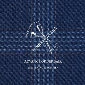 DRESS ADVANCE ORDER FAIR｜名門服地をTOMORROWLAND（トゥモローランド）で仕立てる、先行パーソナルオーダー