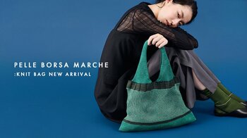 株式会社コンコルディア、 新ライン〈PELLE BORSA MARCHE〉を発表　― バッグの新しい楽しさを提案する心躍るアイテムが登場 ―
