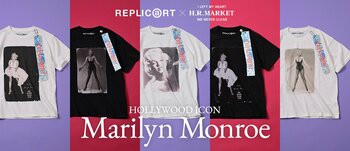 【REPLICⓐRT × HOLLYWOOD RANCH MARKET】マリリン・モンローをモチーフにしたコラボレーションTシャツ3型を8月15日（土）より発売