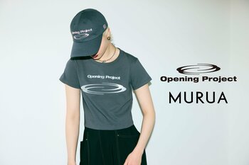 「MURUA(ムルーア)」 話題の韓国ストリートブランド「Opening Project（オープニングプロジェクト）」とのコラボレーションアイテムを4月2日より予約販売スタート