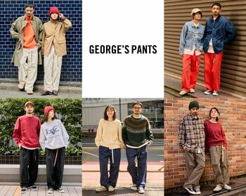 街のジェネラルストアGEORGE’Sが暮らす人のユニフォーム「GEORGE’S PANTS(ジョージズ パンツ)」を2026年9月25日（金）に発売！