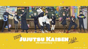 Congratulations on your 5th Anniversary！「呪術廻戦カフェ2026 5th Anniversary」期間限定オープン！！