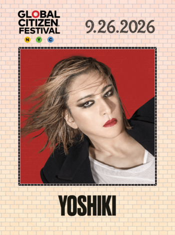 YOSHIKI、TXT、渡辺直美ら出演の世界最大級チャリティフェス「2026 Global Citizen Festival」｜actcoinコラボキャンペーンNY特派員決定
