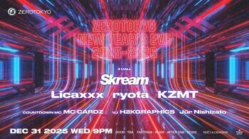 イギリスが誇るダブステップ/ハウスシーンのスーパースターSKREAMがZEROTOKYO NEW YEAR’S EVE PARTY 2025-2026に降臨！